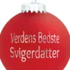 Julekugle Mat rød "Verdens Bedste Svigerdatter"
