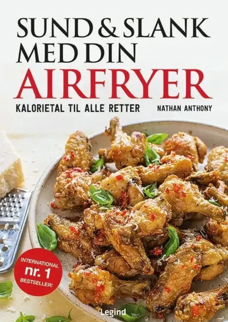 Sund og slank med din airfryer - Nathan Anthony